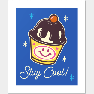 Stay Cool Posters and Art